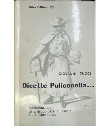 Dicette Pulicenella…