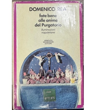 Fate bene alle enime del purgatorio.