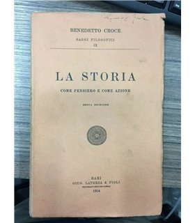 La storia come pensiero e come azione