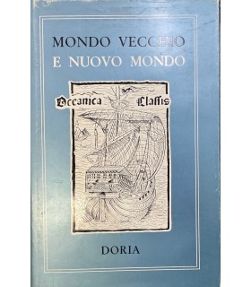 Mondo vecchio e nuovo mondo.