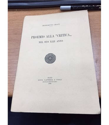 Proemio alla "Critica" nel suo XLII anno
