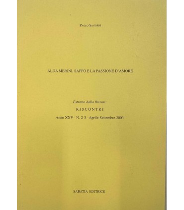 Alda Merini, Saffo e la passione d'amopre.