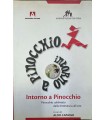 Intorno a Pinocchio.