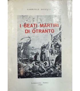 I beati martiri di Ptranto.