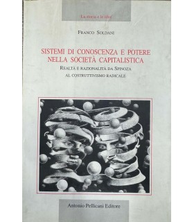 Sistemi di conoscenza e potere nella società cpitalistica.