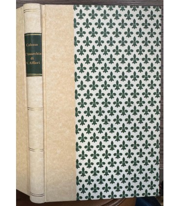 L'anarchia di Vittorio Alfieri.