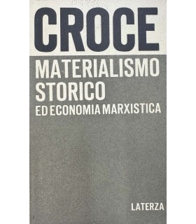 Materialismo storico ed economia marxista.