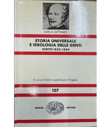 Storia universale e ideologia delle genti. Scritti 1852-1864.