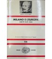Milano e l'Europa. Scritti 1839-1846.