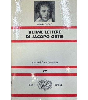 Ultime lettere di Jacopo Ortis.