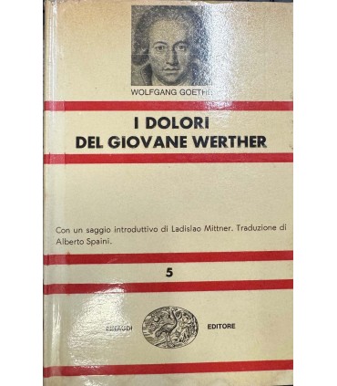 I dolori del giovane Werther.