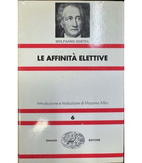 Le affinità elettive.