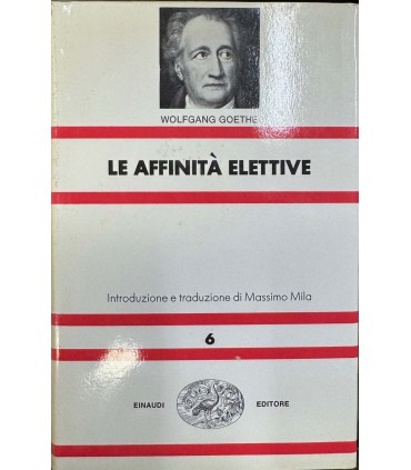Le affinità elettive.