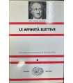 Le affinità elettive.