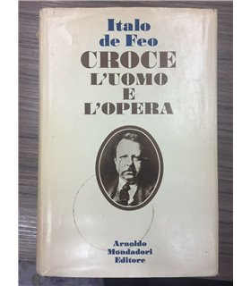 Croce l'uomo e l'opera