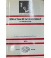 Nella tua breve esistenza. Lettere 1918-1926.