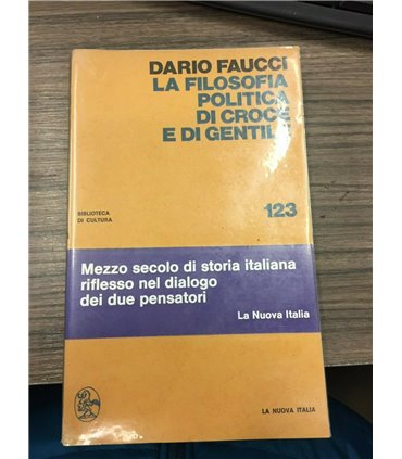 La filosofia politica di Croce e Gentile
