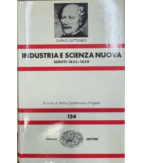 Industria e scienza nuova. Scritti 1833-1839.