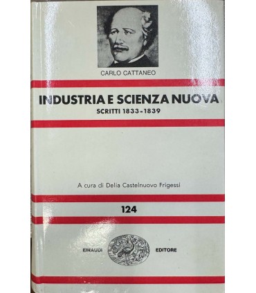 Industria e scienza nuova. Scritti 1833-1839.