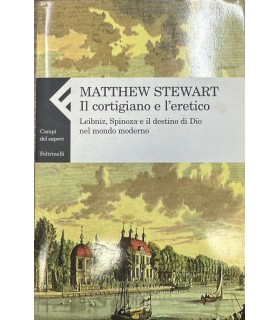 Il cortigiano e l'eretico.