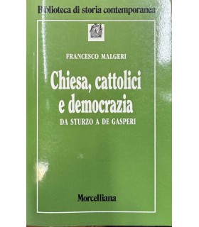 Chiesa, cattolici e democrazia.
