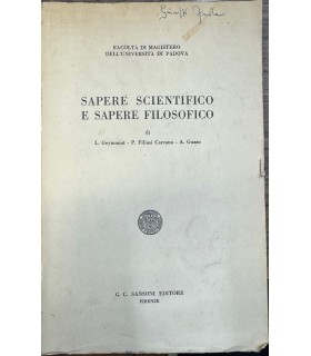 Sapere scientifico e sapere filosofico.