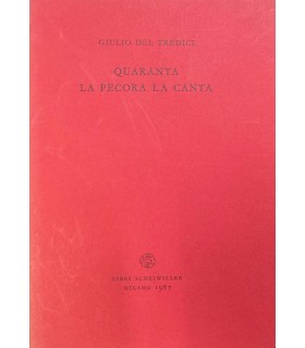 Quaranta la pecora la canta.