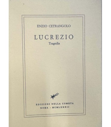 Lucrezio. Tragedie.