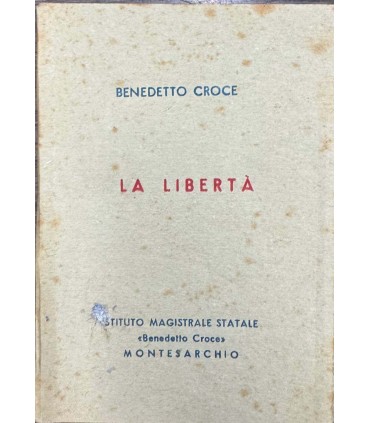 La libertà.