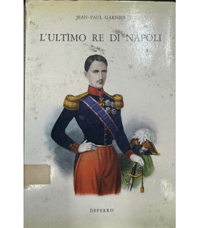 L'ultimo re di Napoli.