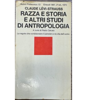 Razza e storia e altri studi di Antropologia.