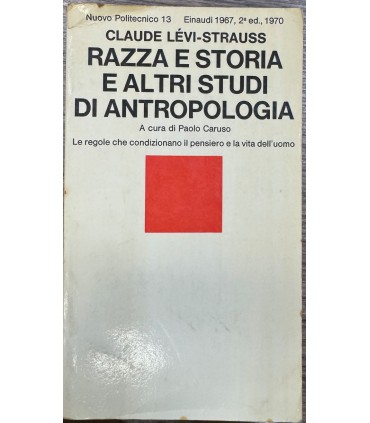 Razza e storia e altri studi di Antropologia.