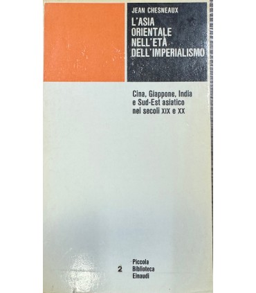 L'Asia orientale nell'età dell'imperialismo.
