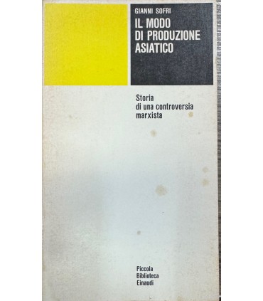 Il modo di produzione asiatico.