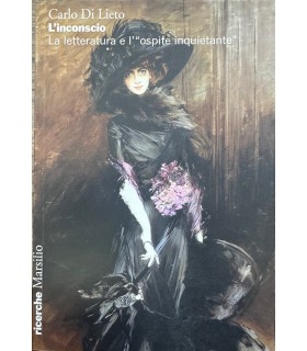 L'inconscio. La letteratura e l'"ospite inquietante"