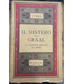 Il mistero del Graal e la tradizione ghibellina dell'impero.