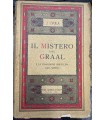 Il mistero del Graal e la tradizione ghibellina dell'impero.