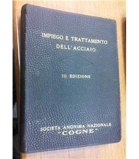 Manuale per l'impiego e trattamento dell'acciaio