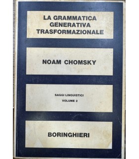 Saggi linguistici. 2. La grammatica generativa trasformazionale.