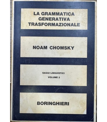 Saggi linguistici. 2. La grammatica generativa trasformazionale.
