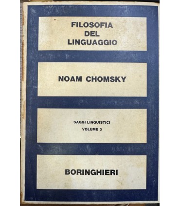 Saggi linguistici. 3. Filosofia del linguaggio: ricerche teoriche e storiche.