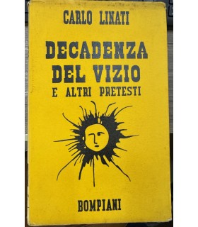 Decadenza del vizio e altri pretesti.