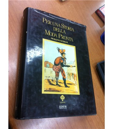 Per una storia della Moda Pronta. Problemi e ricerche
