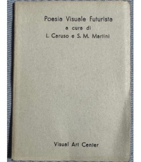 Poesia Visuale Futurista.