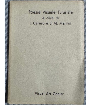 Poesia Visuale Futurista.