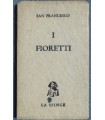 I fioretti.