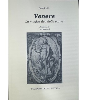 Venere. La magica dea della carne.