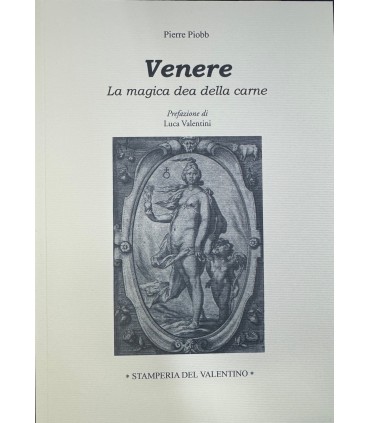 Venere. La magica dea della carne.