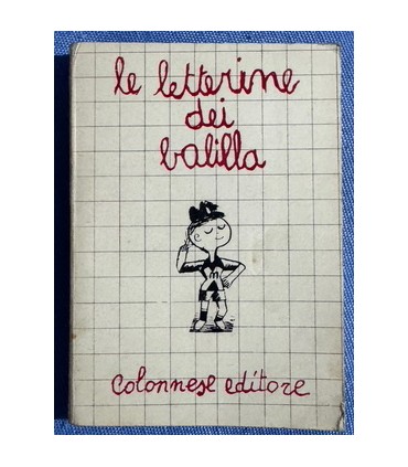 Le letterine dei Balilla.