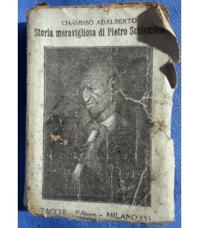 La mirabile storia di Pietro Schlemithl.